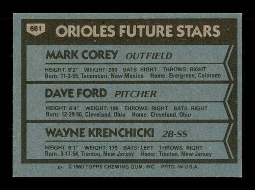 Mark Corey ve Dave Ford İmzalı 1980 Topps Çaylak Kartı 661 Baltimore Orioles SKU 166408-Beyzbol Slabbed İmzalı Kartlar