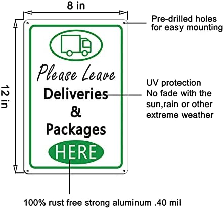 Lütfen Paketleri ve Teslimatları Burada Bırakın İşaret-8 x 12 Paketleri Burada Bırakın İşaret Alüminyum Teslimat İşareti Passız UV