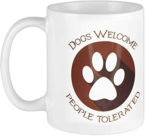 JASOODL Köpekler Hoş Geldiniz Insanlar Tolere Komik Kahve Kupa Köpek Severler için 11 Oz, Beyaz